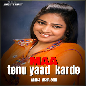 Maa Tenu Yaad Karde