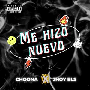 Me hizo nuevo RMX (feat. Jhoy BLS)