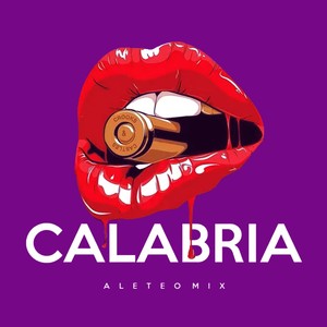 Calabria (Aleteo Mix)