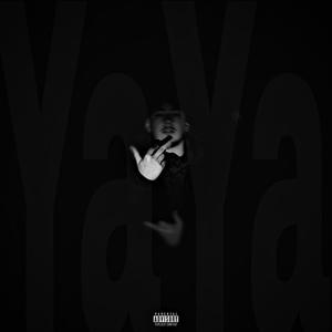 YaYa (Explicit)
