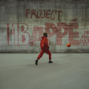 Project Mbappé (feat. Galyam)