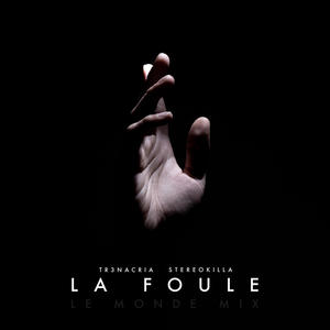 La Foule (Le Monde Mix)