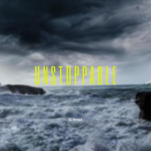 Unstoppable (Explicit)