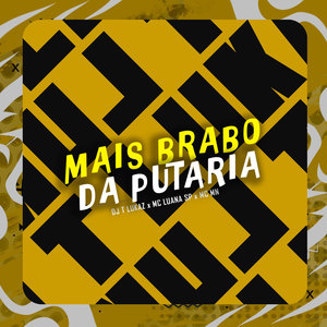 Mais Brabo da Putaria (Explicit)