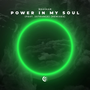 Power In My Soul(feat. 2STRANGE) (Nickollas Leal Remix)