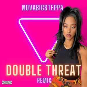 Double Threat (Remix|Explicit)