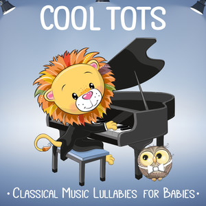 Classical Music Lullabies for Babies