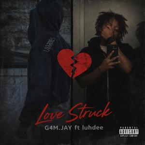 Love Struck (feat. luhdee) (Explicit)