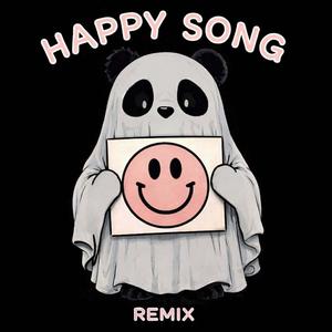 HAPPY SONG (ZMB BØB REMIX)