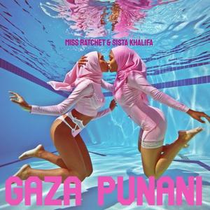 Gaza Punani (feat. Sista Khalifa) (Remix|Explicit)