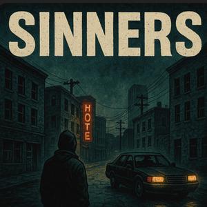 Sinners (Explicit)