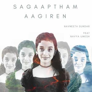 Sagaaptham Aagiren (feat. Navya Umesh)