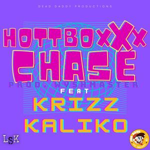 Chase(feat. Krizz Kaliko & Loonasik) (Explicit)