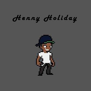 Henny Holiday (Explicit)