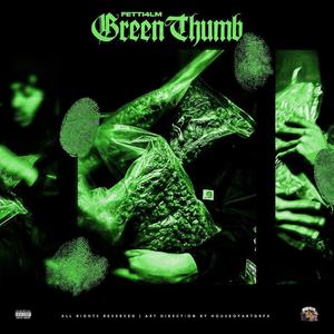 Green Thumb (Explicit)