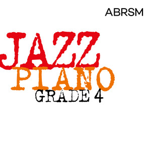 Jazz Piano, ABRSM Grade 4