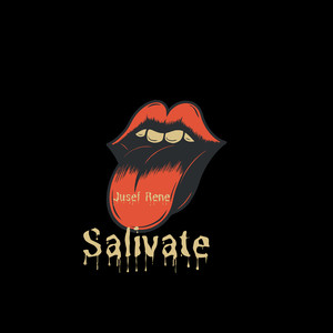 Salivate (Explicit)