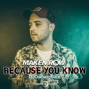 Because You Know