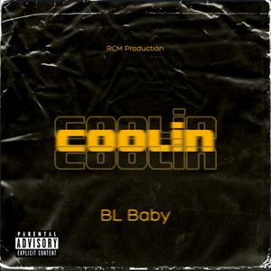 Coolin' (Explicit)