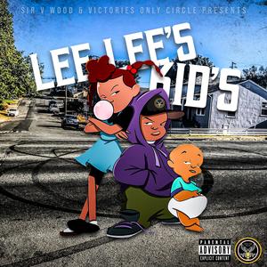 Lee Lee's Kid's (Explicit)