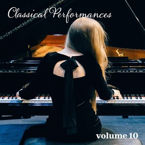 Classical Performances, Vol. 10