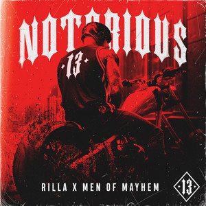 Notorious 13 (Explicit)