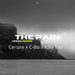 The Pain (feat. C-BO & KILLA TAY) (Explicit)