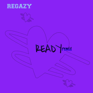 Ready (Remix)