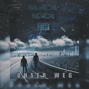 Unser Weg (feat. Rico69) (Explicit)