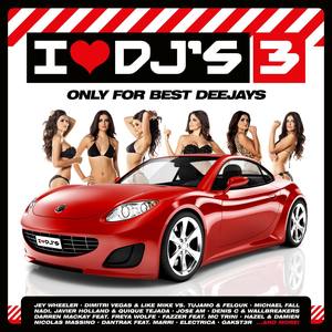 I Love Deejays Vol.3