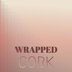 Wrapped Cork