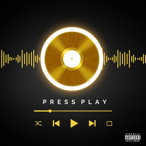 Press Play (Explicit)