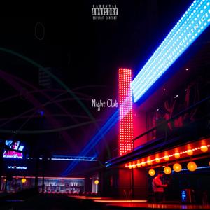 Nightclub (Explicit)