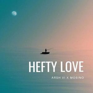 Hefty Love (feat. Mosino) (Explicit)