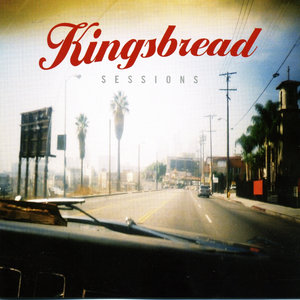 Kingsbread Sessions