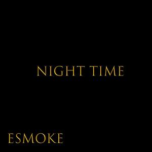 Night Time (Explicit)