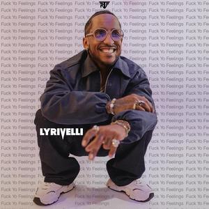 **** Yo Feelings (Explicit)