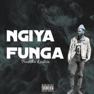 Ngiya funga (Explicit)