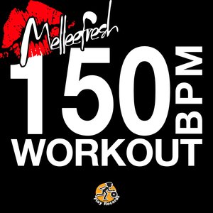 150bpm Workout (Explicit)