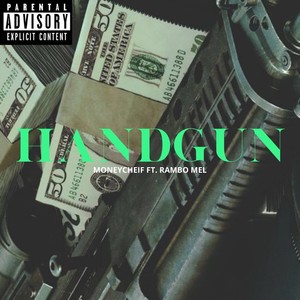 Handgun (Explicit)