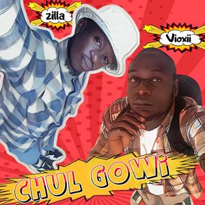 Chul Gowi (feat. Zilla)