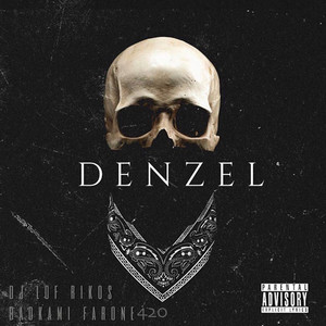 Denzel (Explicit)