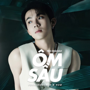 Ôm Sầu (Remix)