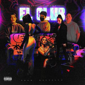 El club (Explicit)