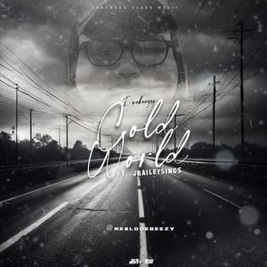Cold World (feat. JBaileySings) (Explicit)
