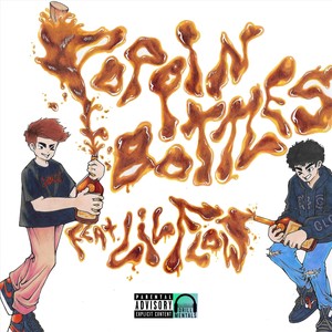 Poppin' Bottles(feat. Lil Flow) (Explicit)