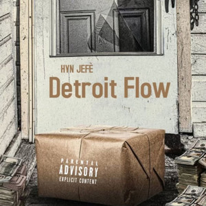 Detroit Flow (Explicit)