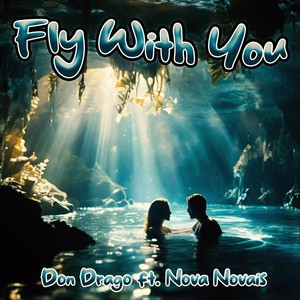 Fly with You (feat. Nova Novais)