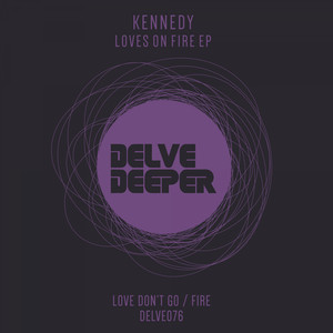 Love Don't Go (Original Mix)