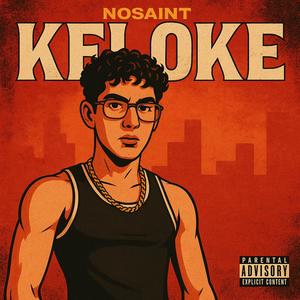 KELOKE, Pt. 2 (Explicit)